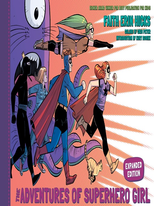 Title details for The Adventures of Superhero Girl by Faith Erin Hicks - Available